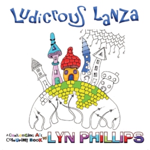 Ludicrous Lanza: Dream Doodles by Lyn Phillips (Paperback)