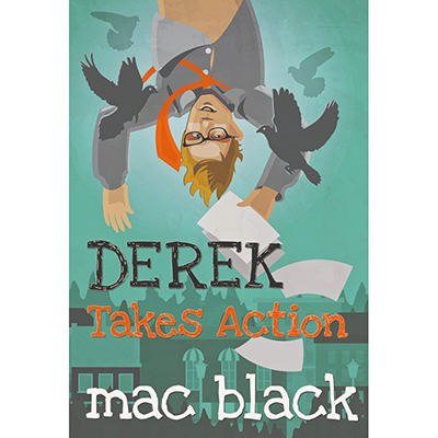 Derek Takes Action