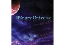 THE BINARY UNIVERSE: A Theory of Time